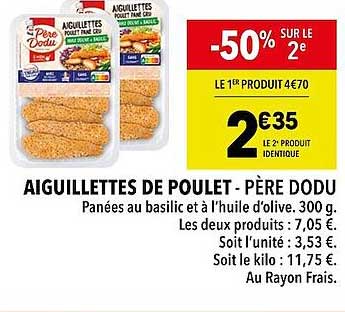 aiguillettes de poulet - père dodu