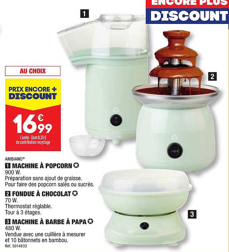 Ambiano 1 Machine à Popcorn 2 Fondue à Chocolat 3 Machine à Barbe à Papa
