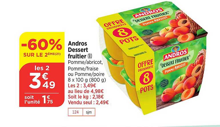 Andros Desert Fruitier