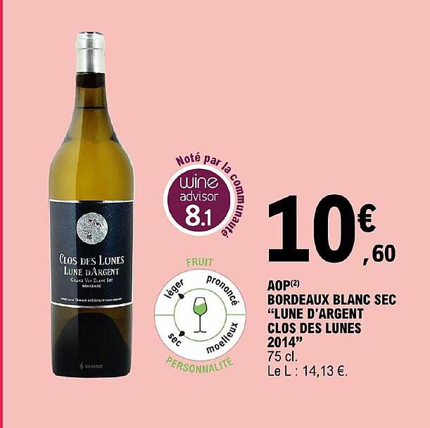 aop bordeaux blanc sec lune d'argent clos de lunes 2014