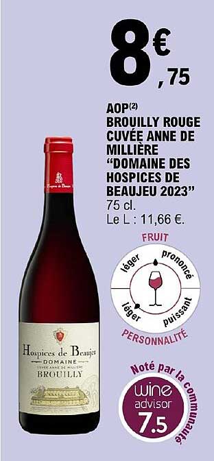 aop brouilly rouge cuvée anne de millière "domaine des hospices de beaujeu 2023"