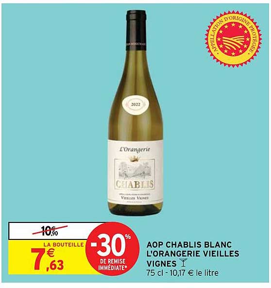aop chablis blanc l'orangerie vieilles vignes