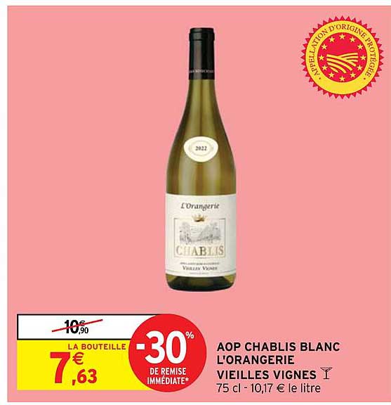 aop chablis blanc l'orangerie vieilles vignes
