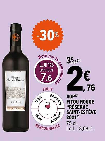 Aop Fitou Rouge "réserve Saint-estève 2021" -30%