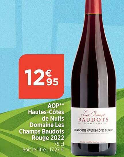 aop hautes-côtes de nuits domaine les champs baudots rouge 2022
