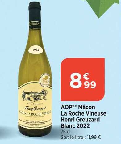 aop mâcon la roche vineuse henri greuzard blanc 2022