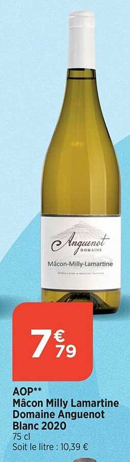 Aop Mâcon Milly Lamartine Domaine Anguenot Blanc 2020