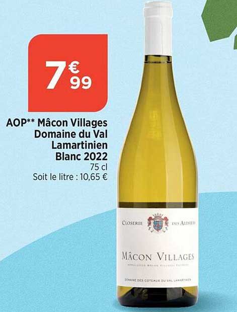 Aop Mâcon Villages Domaine Du Val Lamartinien Blanc 2022