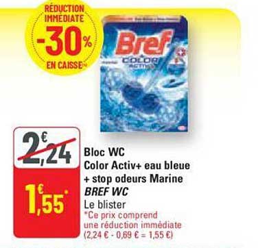bloc wc color activ+ eau bleue + stop odeurs marine bref wc