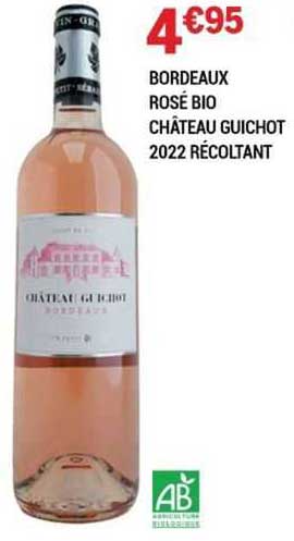 Bordeaux Rosé Bio Château Guichot 2022 Récoltant