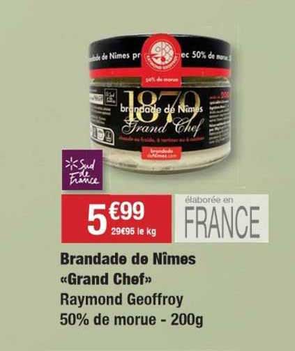 brandade de nîmes «grand chef» raymond geoffroy