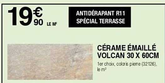 cérame émaillé volcan 30 x 60 cm