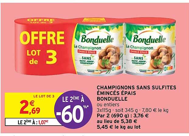champignons sans sulfites émincés épais bonduelle