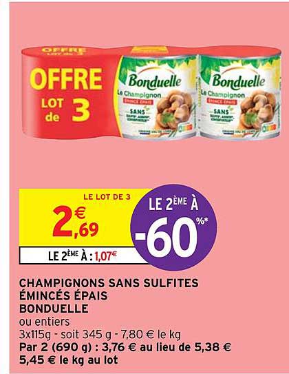 Champignons Sans Sulfites émincés épais Bonduelle