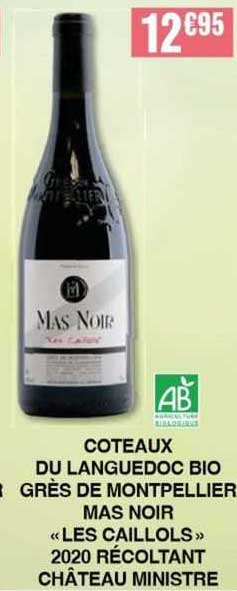 côteaux du languedoc bio grès de montpellier mas noir «les caillols» 2020 récoltant château ministre
