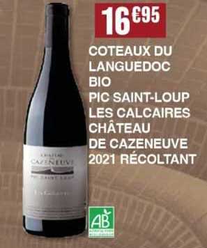 coteaux du languedoc bio pic saint-loup les calcaires château de cazeneuve 2021 récoltant