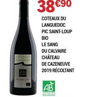 côteaux du languedoc pic saint-loup bio le sang du calvaire château de cazeneuve 2019 récoltant
