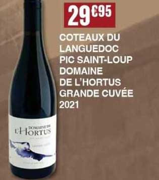 côteaux du languedoc pic saint-loup domaine de l'hortus grande cuvée 2021