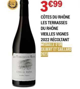 côtes du rhône les terrasses du rhône vieilles vignes 2022 récoltant