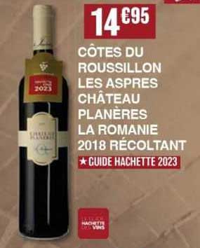 côtes du roussillon les aspres château planères la romanie 2018 récoltant