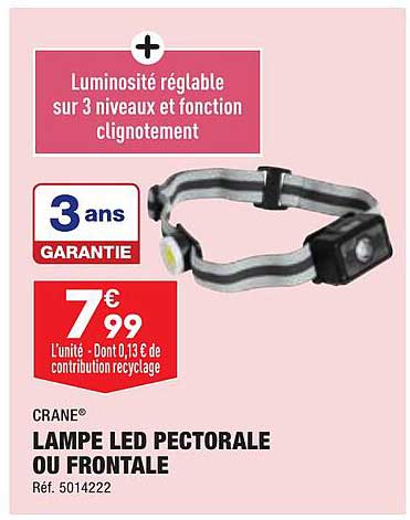 crane lampe led pectorale ou frontale