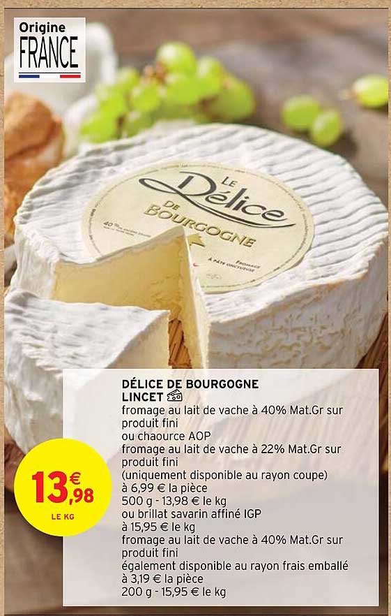 Délice De Bourgogne Lincet