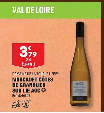 domaine de la touquetière muscadet côtes de grandlieu sur lie aoc