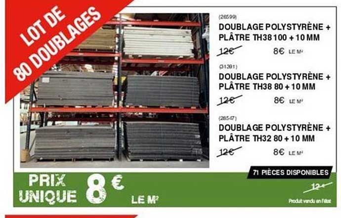 doublage polystyrène + plâtre th38100 + 10 mm, doublage polystyrène + plâtre th38 80 + 10 mm, doublage polystyrène + plâtre th32 80 + 10 mm