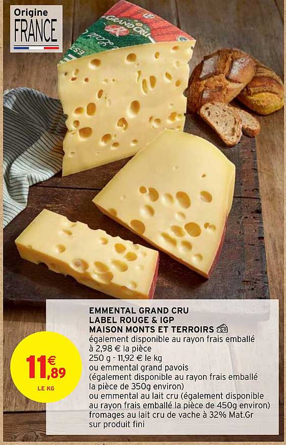 emmental grand cru label rouge & igp maison monts et terroirs