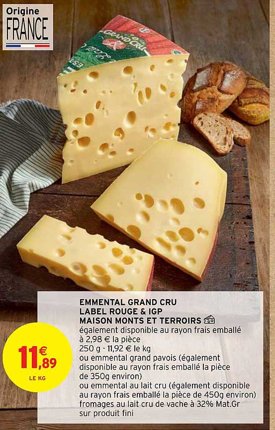 emmental grand cru label rouge & igp maison monts et terroirs