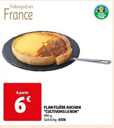 Flan Filière Auchan "cultivons Le Bon"