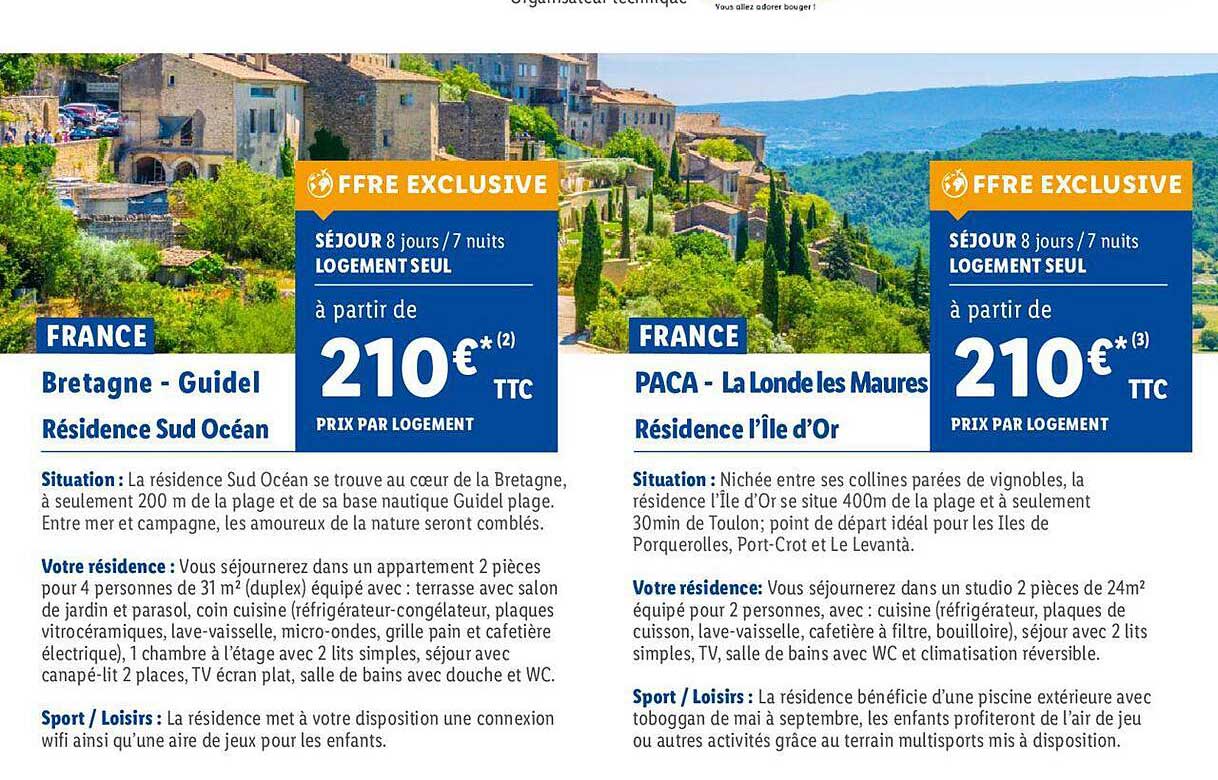 france : bretagne - guidel résidence sud océan, france : paca - la londe les maures résidence l'île d'or