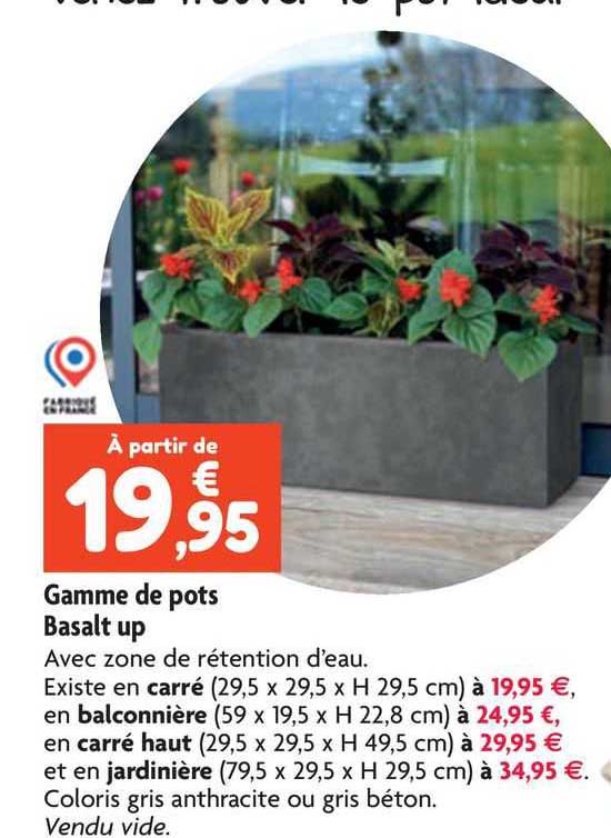 gamme de pots basalt up