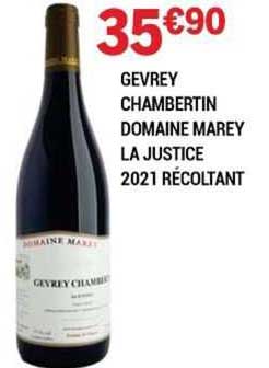 gevrey chambertin domaine marey la justice 2021 récoltant