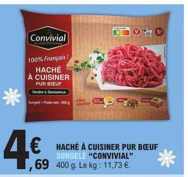 haché à cuisiner pur boeuf surgelé "convivial"