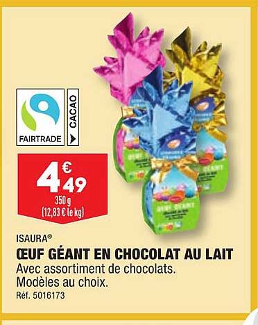 isaura œuf géant en chocolat au lait