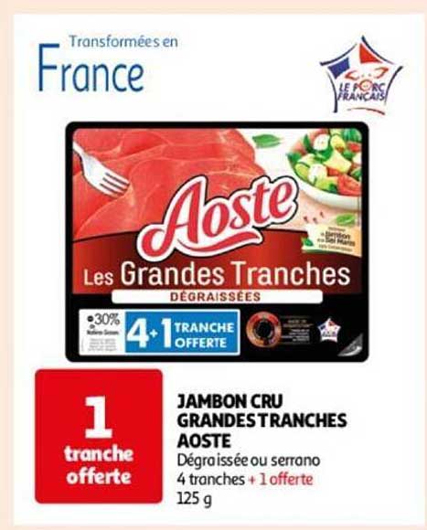 jambon cru grandes tranches aoste