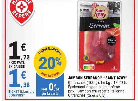 jambon serrano "saint azay"