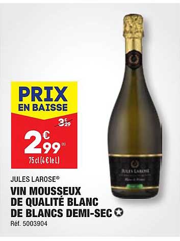 jules larose vin mousseux de qualité blanc de blancs demi-sec