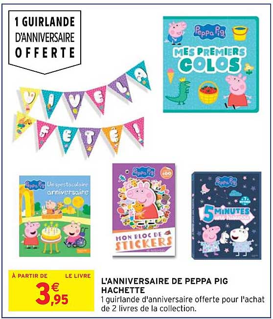 l'anniversaire de peppa pig hachette