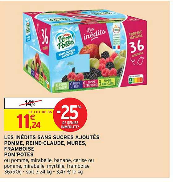 Les Inédits Sans Sucres Ajoutés Pomme, Reine-claude, Mures, Framboise Pom'potes -25% De Remise Immédiate