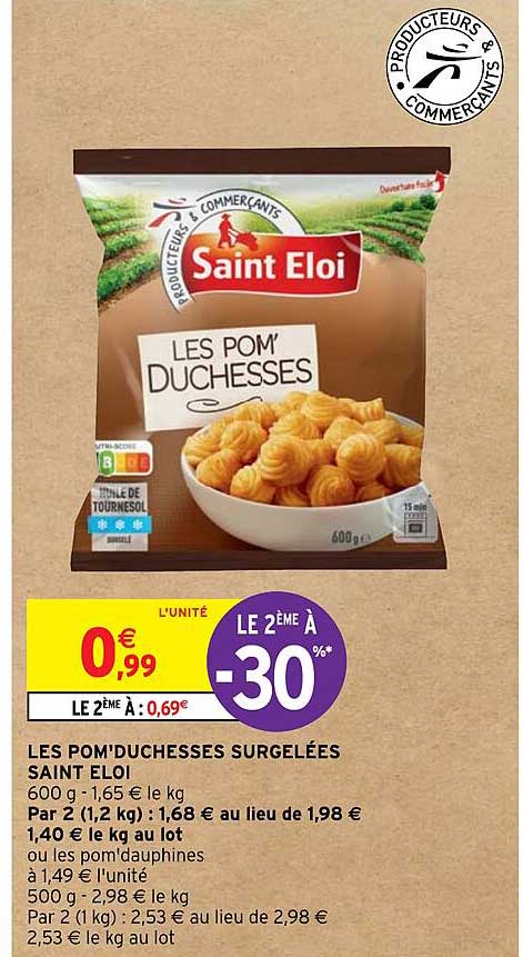 les pom'duchesses surgelées saint eloi le 2ème à -30%
