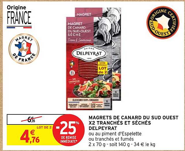 magrets de canard du sud ouest x 2 tranchés et séchés delpeyrat