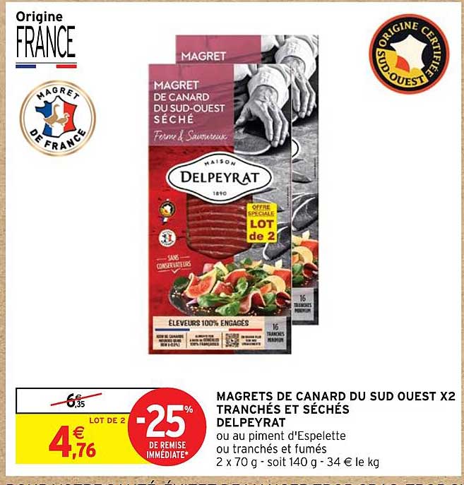 magrets de canard du sud ouest x2 tranchés et séchés delpeyrat -25% de remise immédiate