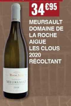 meursault domaine de la roche aigue les clous 2020 récoltant