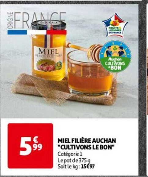 miel filière auchan "cultivons le bon"