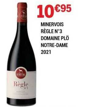 Minervois Règle N°3 Domaine Plö Notre-dame 2021
