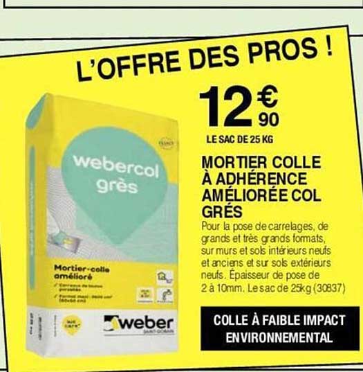 mortier colle à adhérence améliorée col grés