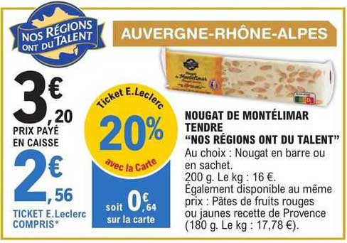 nougat de montélimar tendre "nos régions ont du talent"