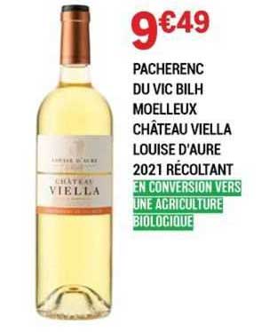 pacherenc du vic bilh moelleux château viella louise d'aure 2021 récoltant